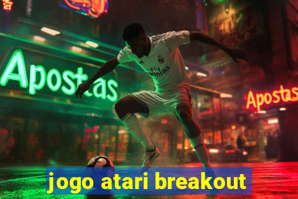 jogo atari breakout